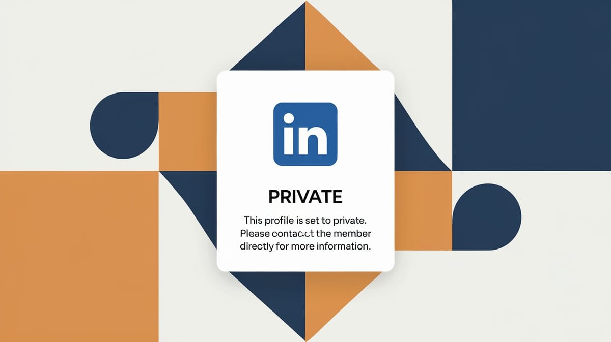 LinkedIn private mode: What it is and when to use it