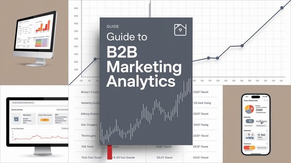 A guide with the title "Guide to B2B Marketing Analytics". 